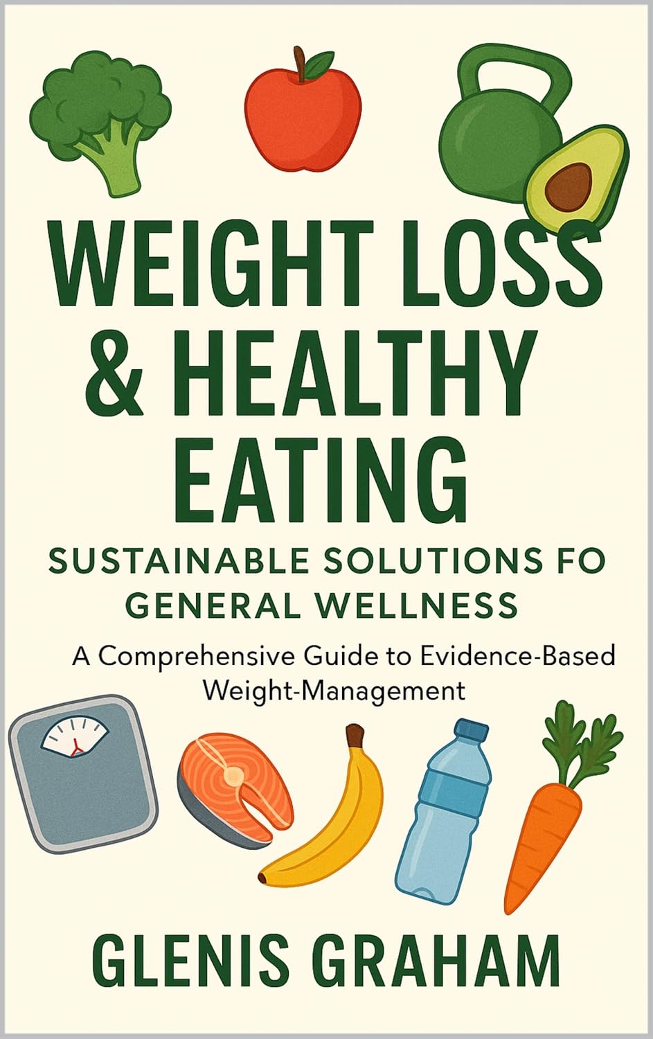 Eating Under Control: Nutritional Tips For Conquering Cravings book cover